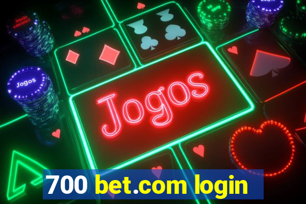 700 bet.com login